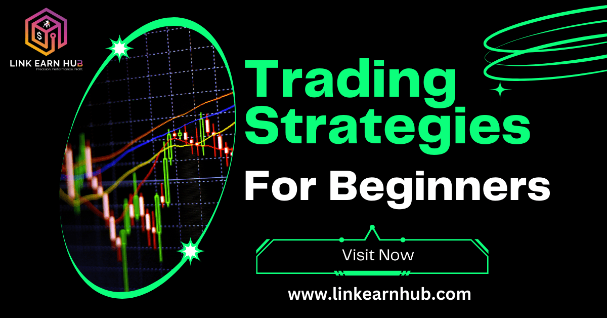 Trading Strategies For Beginners