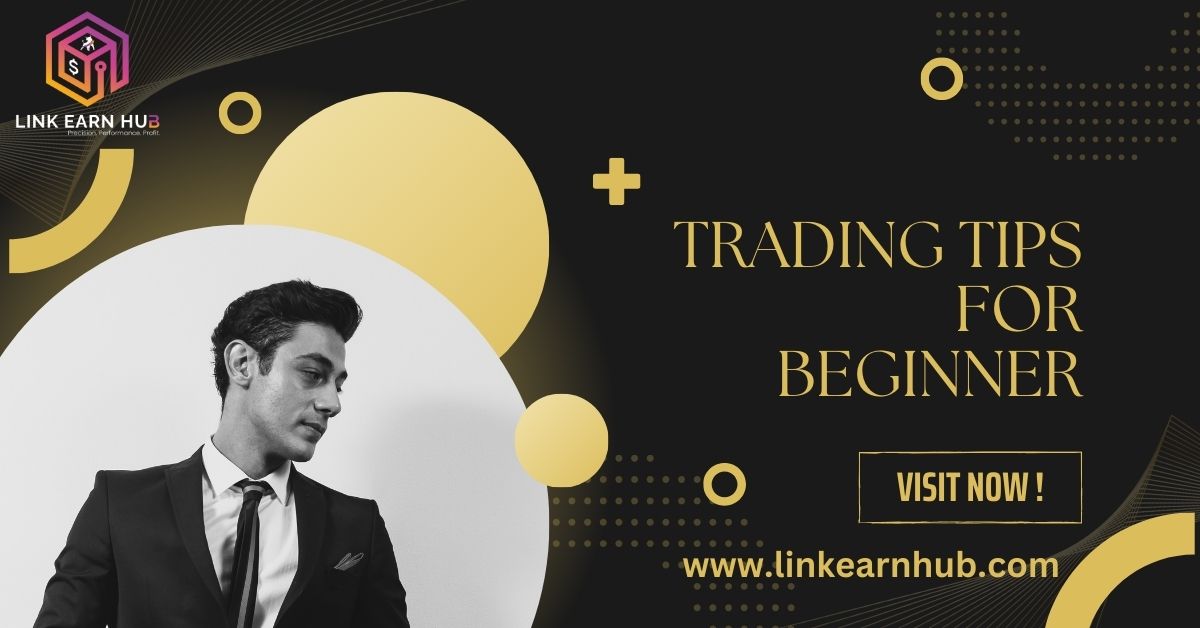 Trading Education for Beginners | Learn Trading with Link Earn Hub