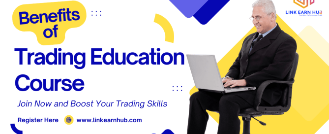 Benefits of a Trading Education Course